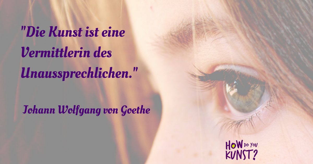 Zitat Goethe Unaussprechlich