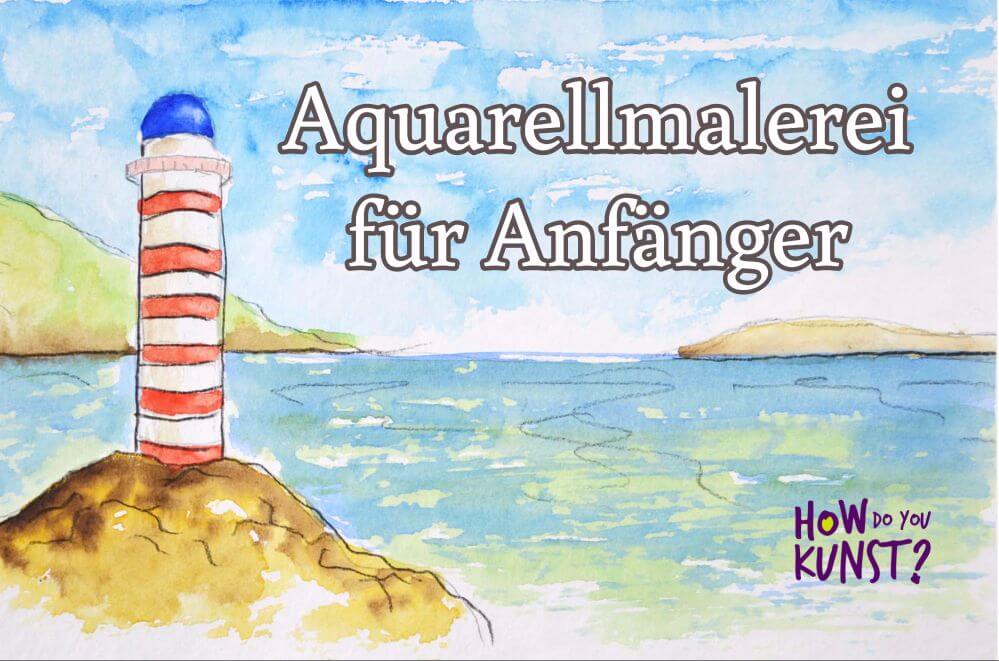 Aquarellmalerei Kurs